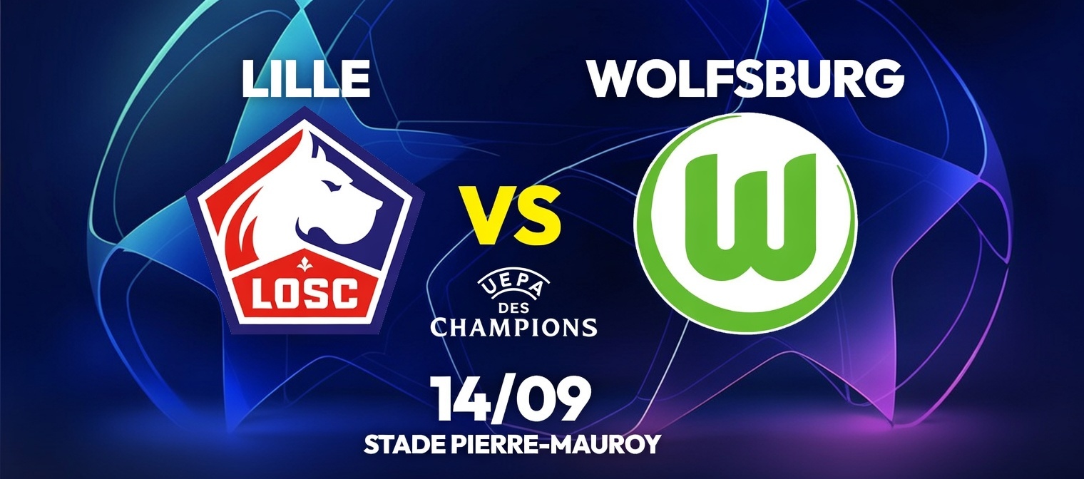 Pronostic Lille Wolfsburg du 14/09 au Stade Pierre-Mauroy